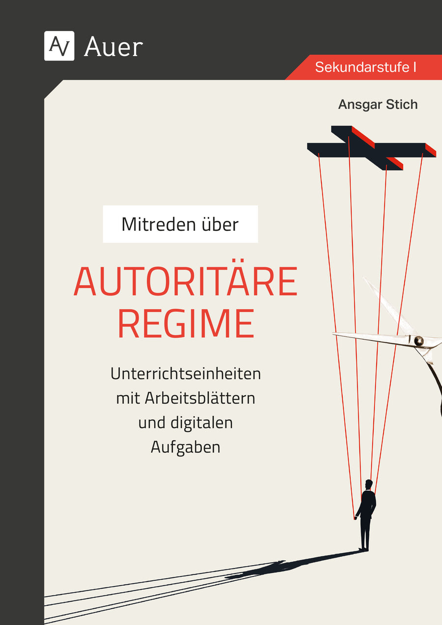 Buchcover: Mitreden über: Autoritäre Regime – Auer Verlag