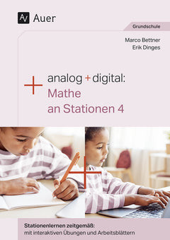 Analog + digital: Mathe an Stationen – Klasse 4