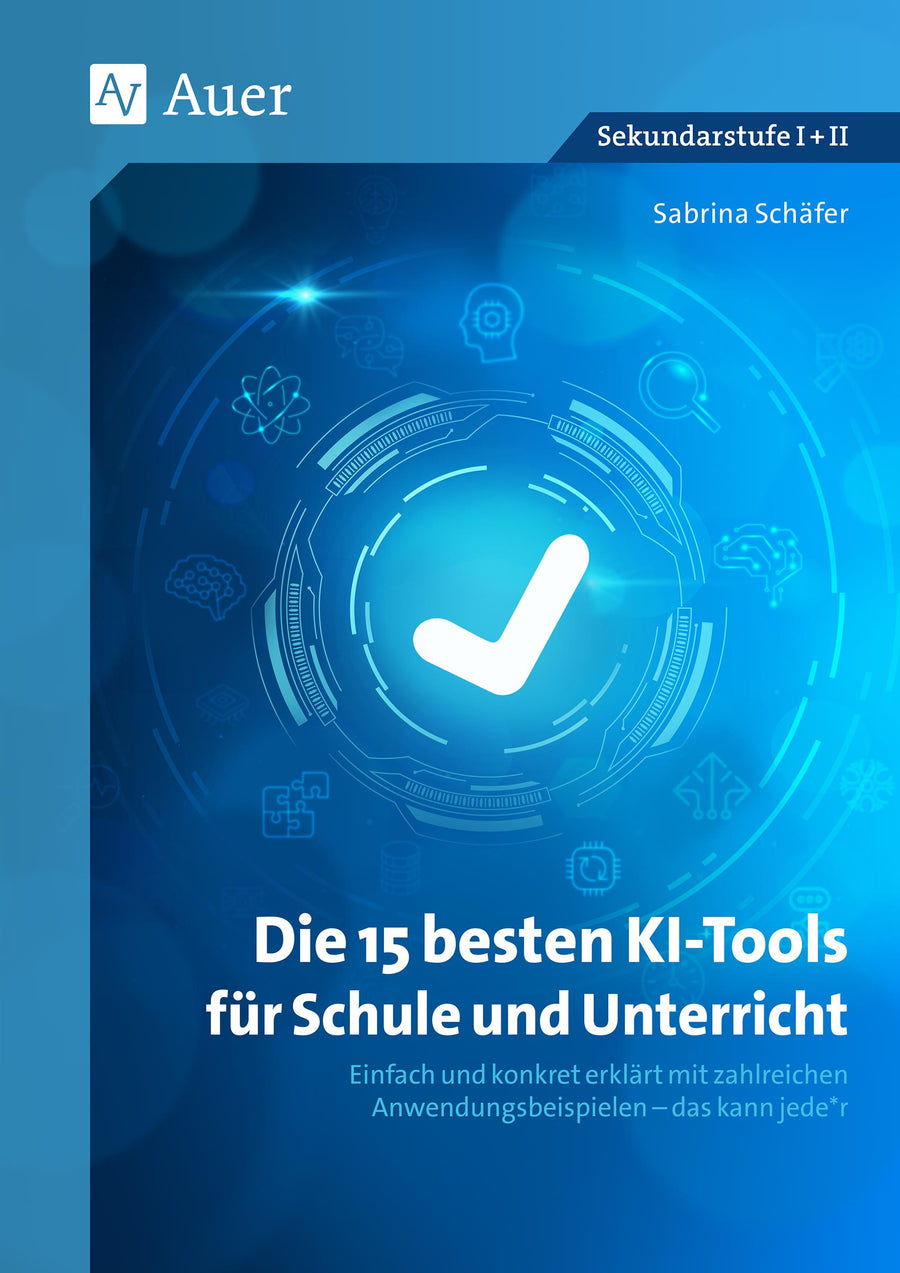 Die 15 besten KI-Tools für Schule und Unterricht – Originalcover