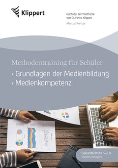 Grundlagen der Medienbildung – Medienkompetenz | Klasse 5–10