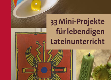 Buchcover: 33 Mini-Projekte für lebendigen Lateinunterricht – Auer Verlag