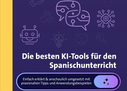 Originalcover: Die besten KI-Tools für den Spanischunterricht – Klasse 5–13 – Auer Verlag