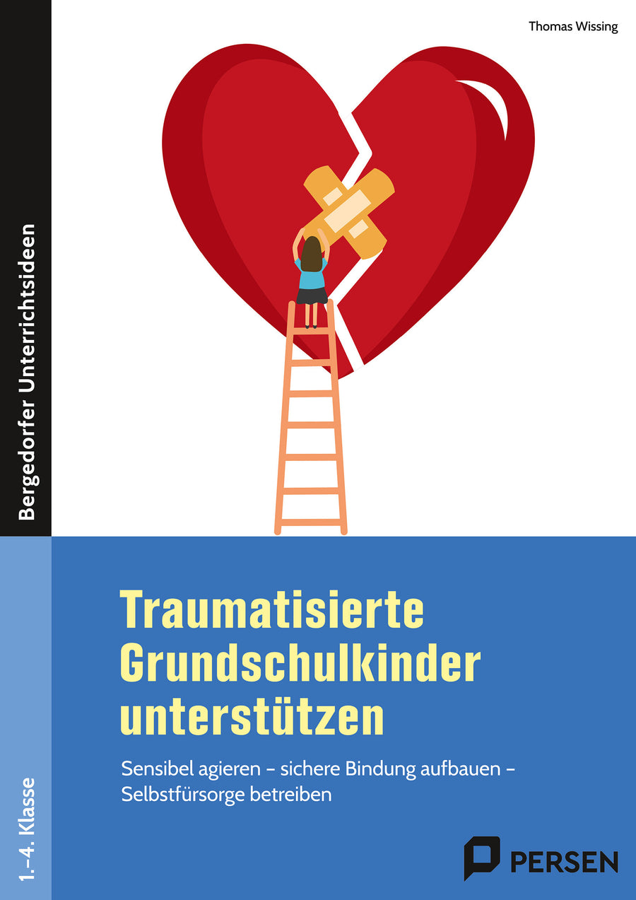 Traumatisierte Grundschulkinder unterstützen – Klasse 1–4 – Originalcover