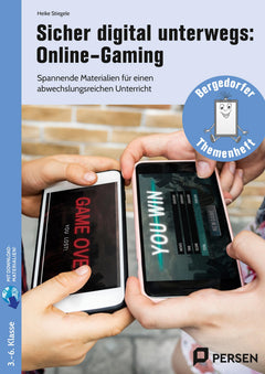 Sicher digital unterwegs: Online-Gaming – Klasse 3–6