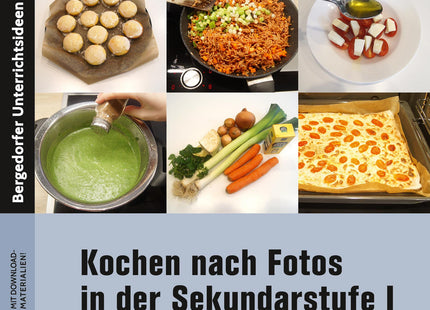 Buchcover: Kochen nach Fotos in der Sekundarstufe I – Klasse 5–10 – Persen Verlag