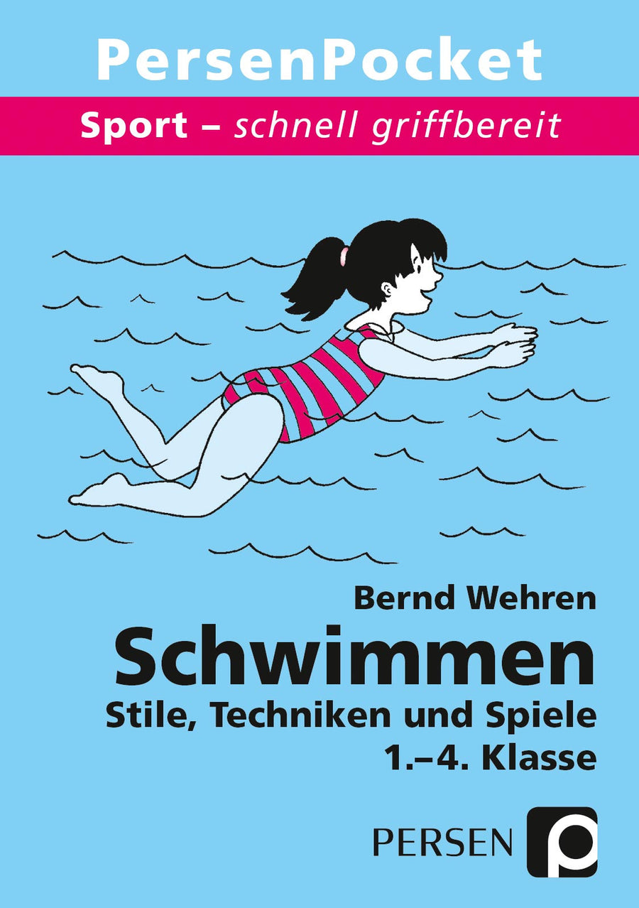 Schwimmen – Stile, Techniken und Spiele, Klasse 1–4 – Originalcover