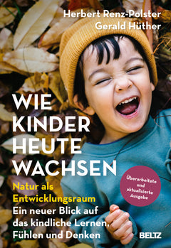 Wie Kinder heute wachsen – Natur als Entwicklungsraum
