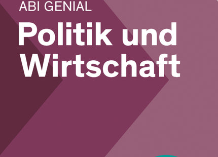 Abi genial Politik und Wirtschaft: Das Schnell-Merk-System