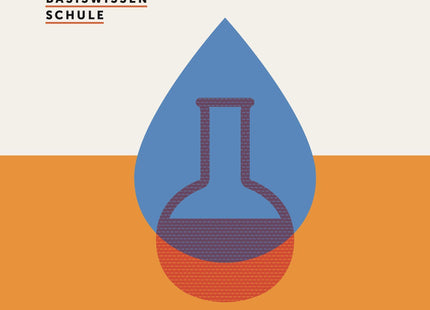 Basiswissen Schule - Chemie 5. bis 10. Klasse