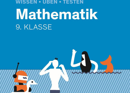 Wissen - Üben - Testen: Mathematik 9. Klasse