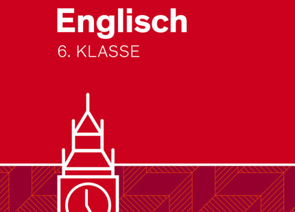 Besser in Englisch - Gymnasium 6. Klasse