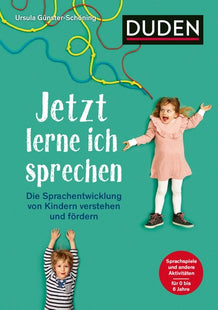 Cover: Duden Jetzt lerne ich sprechen – Sprachentwicklung von 0 bis 6 begleiten