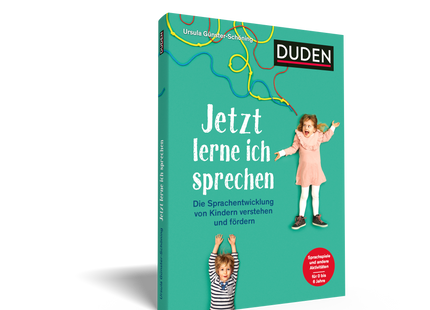 Buchansicht: Duden Jetzt lerne ich sprechen – Sprachentwicklung von 0 bis 6 begleiten