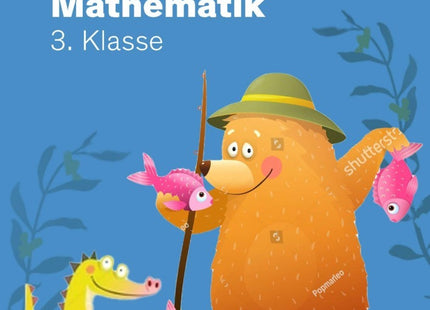 Wissen - Üben - Testen: Mathematik 3. Klasse