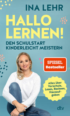 Hallo Lernen! – Lesen, Schreiben und Rechnen zum Schulstart begleiten