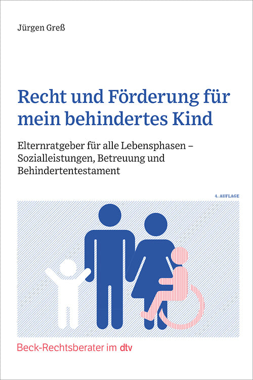 Cover: Recht und Förderung für mein behindertes Kind – Elternratgeber