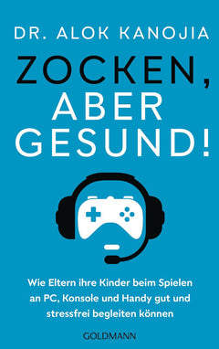 Zocken, aber gesund! – Gaming im Familienalltag begleiten