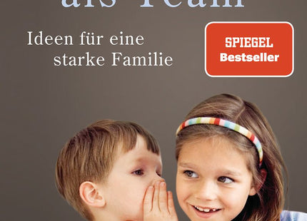 Cover: Geschwister als Team – Elternratgeber für mehr Zusammenhalt