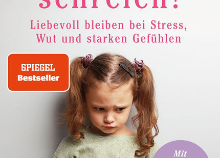 Cover: Mama, nicht schreien! – Mit elterlicher Wut und Stress umgehen
