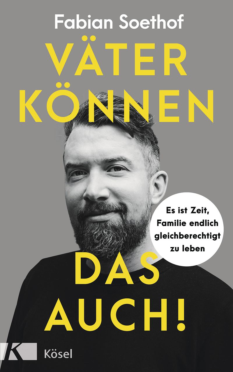 Cover: Väter können das auch! – Familie gleichberechtigt gestalten