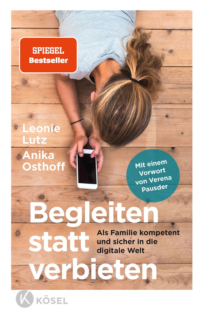 Cover: Begleiten statt verbieten – Elternratgeber zur Medienkompetenz