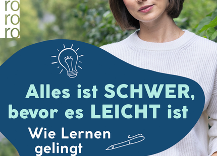 Cover: Alles ist schwer, bevor es leicht ist – Lernfreude als Eltern begleiten