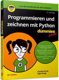 Programmieren und zeichnen mit Python für Dummies Junior – ab 12 Jahren
