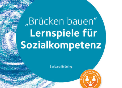 Lernspiele Sekundarstufe I - Sozialkompetenz - Klasse 5-10