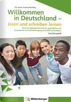 Willkommen in Deutschland – Alphabetisierung für Jugendliche und Erwachsene