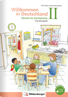Willkommen in Deutschland – Deutsch als Zweitsprache II, Klasse 2–6