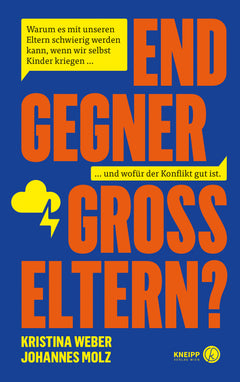 Endgegner Großeltern? – Generationenkonflikte in der Familie verstehen