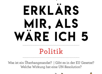 Erklärs mir, als wäre ich 5 - Politik