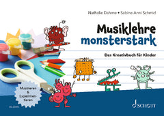 Schott Musiklehre monsterstark – Kreativbuch für Vorschule und Grundschule
