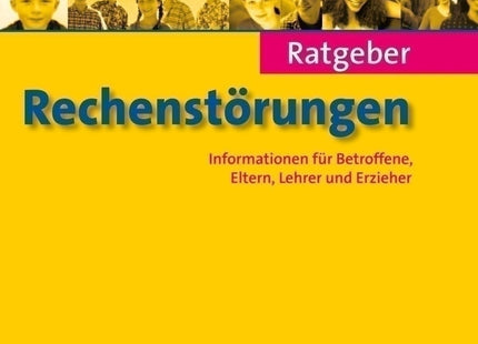 Cover von Ratgeber Rechenstörungen von Claus Jacobs und Franz Petermann, erste Auflage 2007