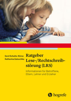 Ratgeber Lese-/Rechtschreibstörung (LRS) – Orientierung für Eltern