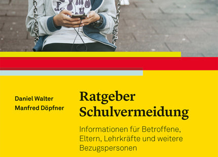 Cover: Ratgeber Schulvermeidung – Unterstützung für Eltern und Bezugspersonen