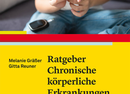 Cover: Ratgeber Chronische körperliche Erkrankungen – Orientierung für Eltern