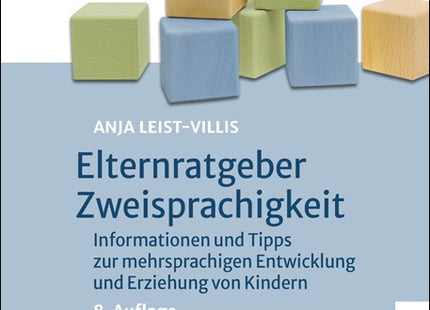 Cover: Elternratgeber Zweisprachigkeit – Mehrsprachiges Aufwachsen begleiten