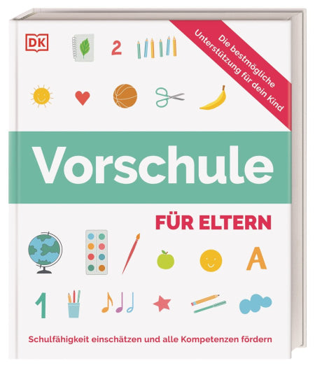 Cover: Vorschule für Eltern – Schulfähigkeit und Entwicklung begleiten
