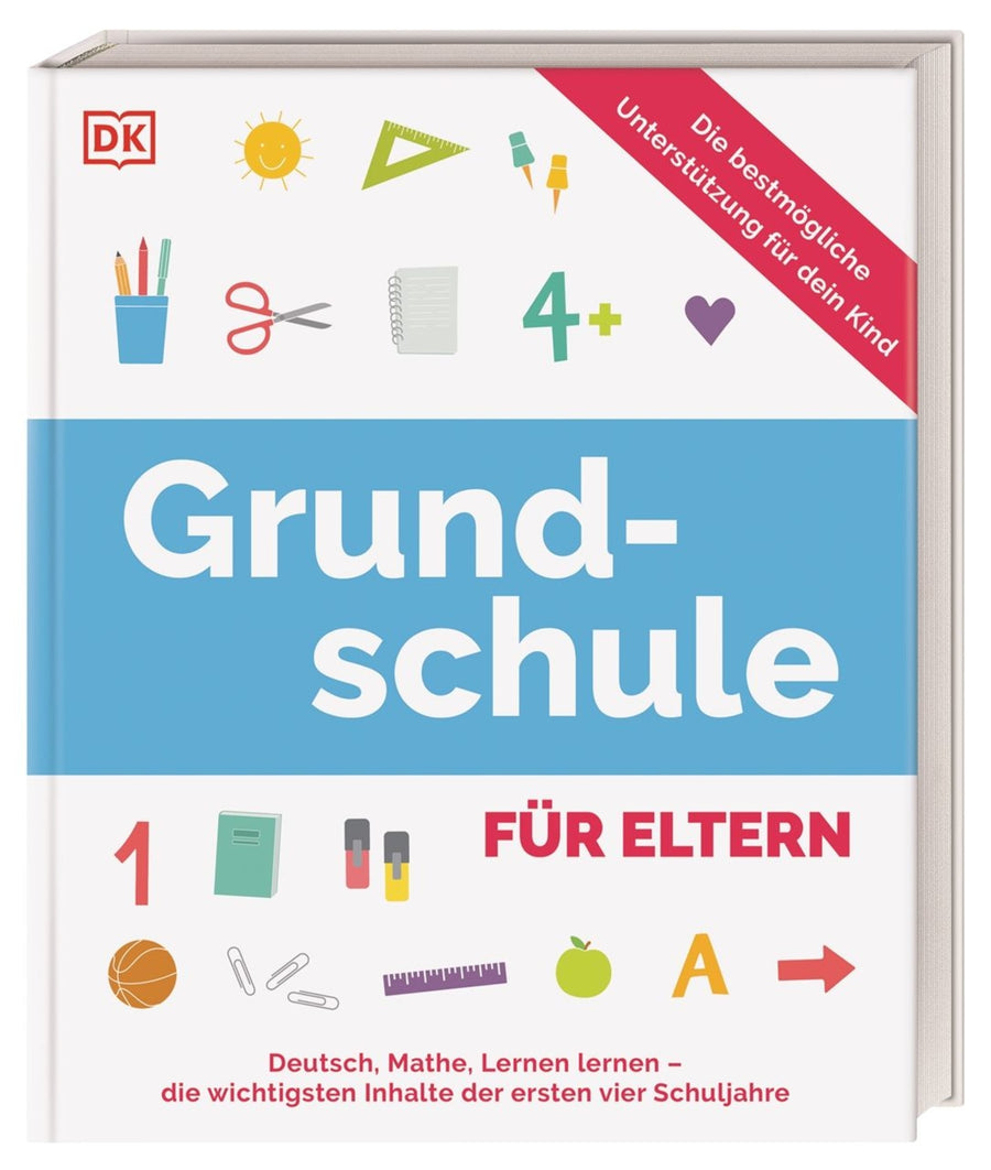 Cover: Grundschule für Eltern – Deutsch, Mathe und Lernen lernen, Klasse 1–4