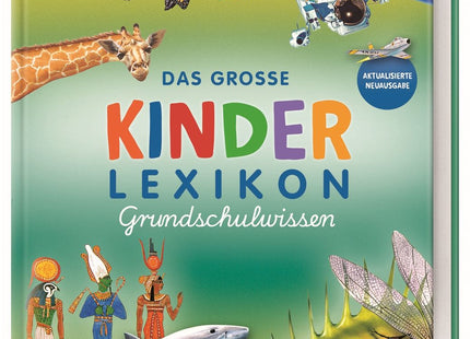 Buchcover: DK Das große Kinderlexikon Grundschulwissen – Ausgabe 2026, ab 6 Jahren