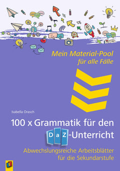 100 x Grammatik für den DaZ-Unterricht – Klasse 5–10