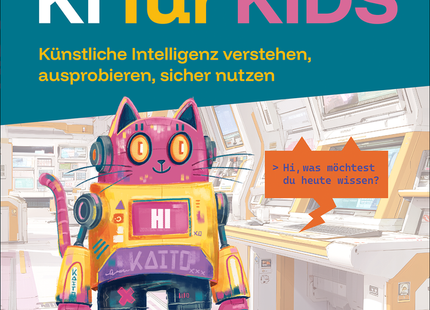 Buchcover: KI für Kids von Philip Kiefer – Künstliche Intelligenz verstehen, ausprobieren, sicher nutzen