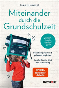 Cover: Miteinander durch die Grundschulzeit – Beziehung stärken und begleiten