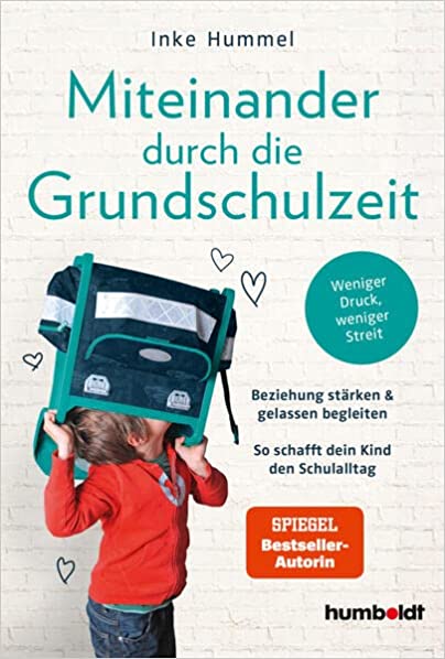 Cover: Miteinander durch die Grundschulzeit – Beziehung stärken und begleiten
