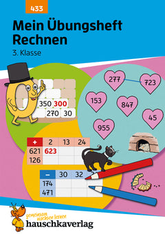Hauschka Rechnen 3. Klasse – Mein Übungsheft mit Lösungen