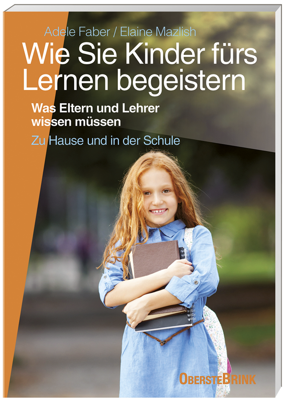 Buchansicht: Wie Sie Kinder fürs Lernen begeistern – Motivation durch gute Gespräche
