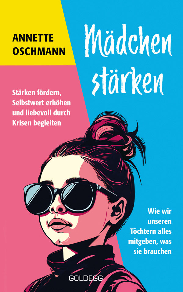 Cover: Mädchen stärken – Selbstwert und persönliche Entwicklung begleiten