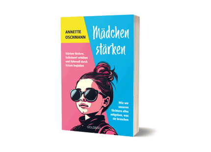 Vorderseite in räumlicher Buchansicht: Mädchen stärken – Selbstwert und persönliche Entwicklung begleiten