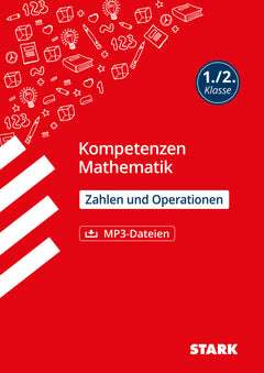 STARK Mathematik 1./2. Klasse - Kompetenzen - Zahlen und Operationen
